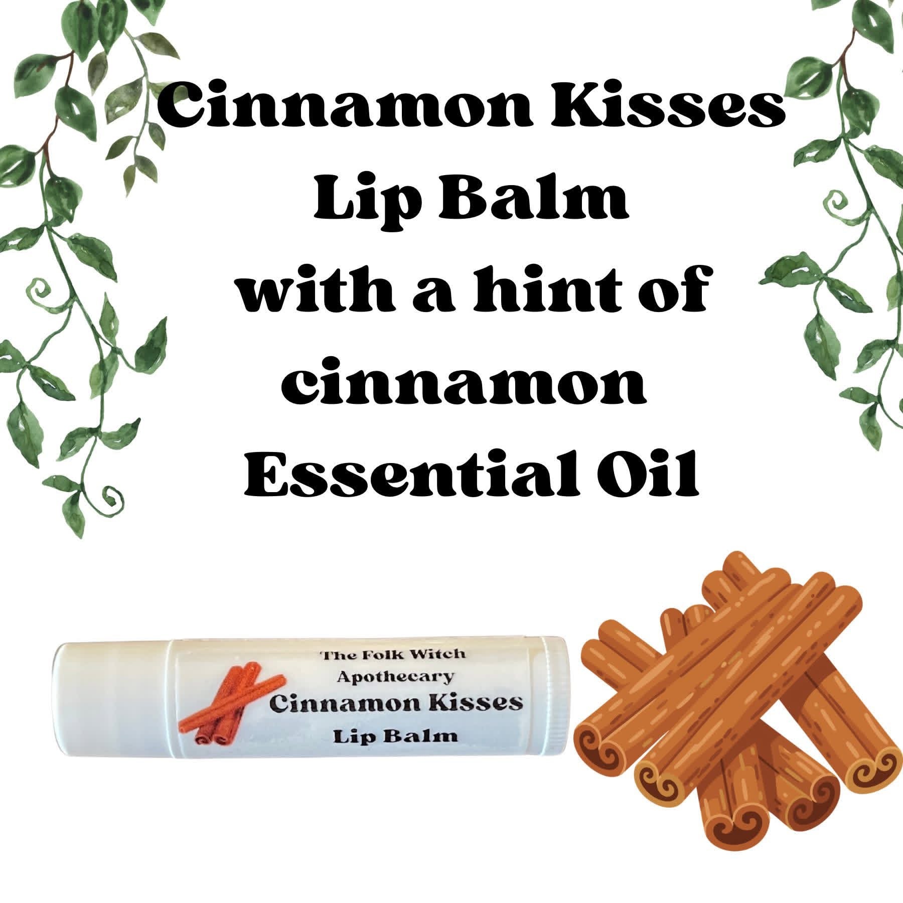Cinnamon Kisses Essential Oil Lip Balm